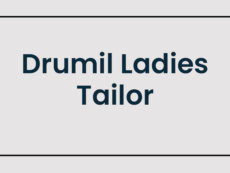 Drumil Ladies Tailor